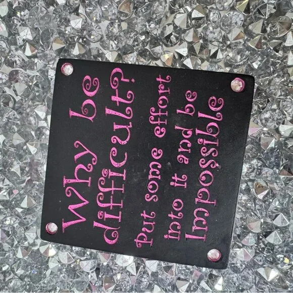 Black Pink Decorative Sign tile rhinestone diamond why be difficult cute - Picture 3 of 4